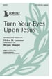 Turn Your Eyes upon Jesus